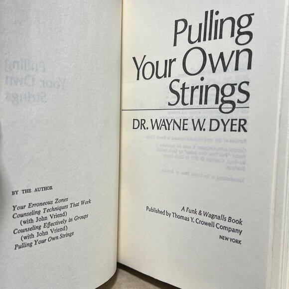 Dr. Wayne W. Dyer Pulling Your Own Strings Hardcover 1978 Self-Help Book - Picture 5 of 6